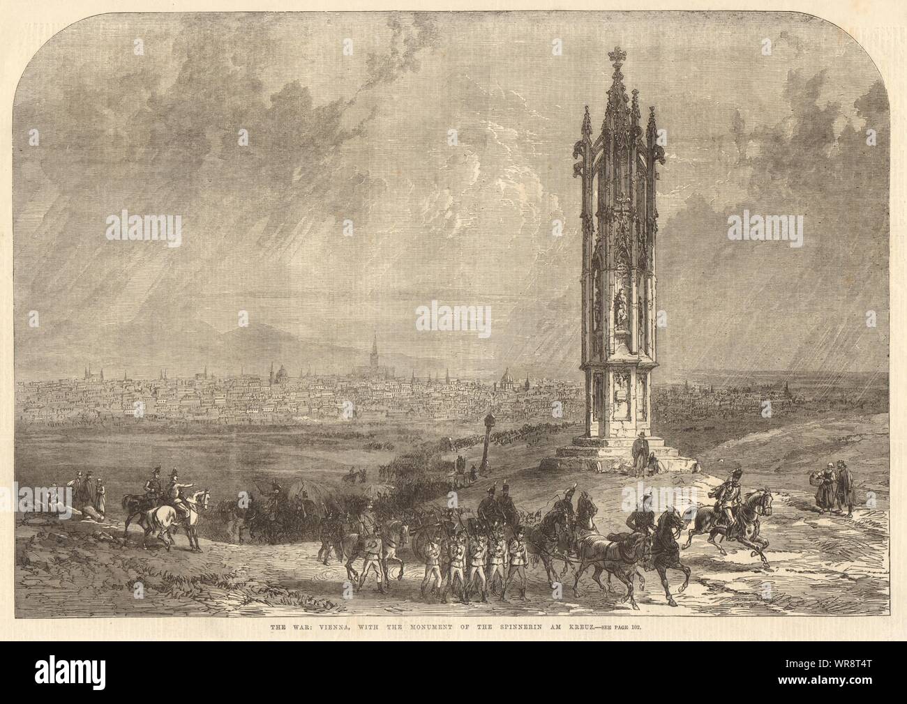 The war: Vienna, with the monument of the Spinnerin am Kreuz. Austria 1866 Stock Photo