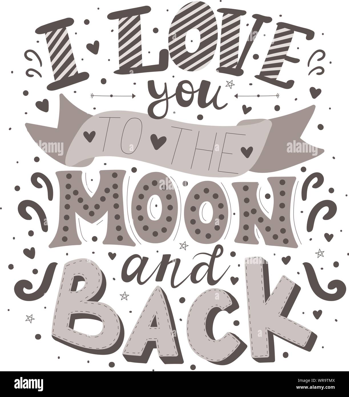 I Love You To The Moon And Back High Resolution Stock Photography And Images Alamy