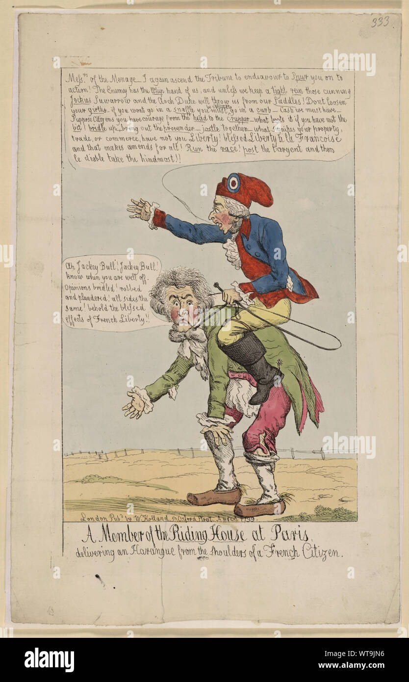 Member of the riding house at Paris, delivering an harangue from the shoulders of a French citizen  Print shows a member of the new French aristocracy wearing a Phrygian or Liberty cap with circular emblem (Liberté - Egalité - Fraternité) riding on the back of a French citizen; he implores, Messrs. of the menage - I again ascend the Tribune to endeavour to spur you on to action! The enemy has the whip hand of us, and unless we keep a tight rein those cunning jockies Suwarrow and the Arch Duke will throw us from our saddles!.... In 1799, Russian forces under Field Marshal Aleksandr Vasilʹevich Stock Photo