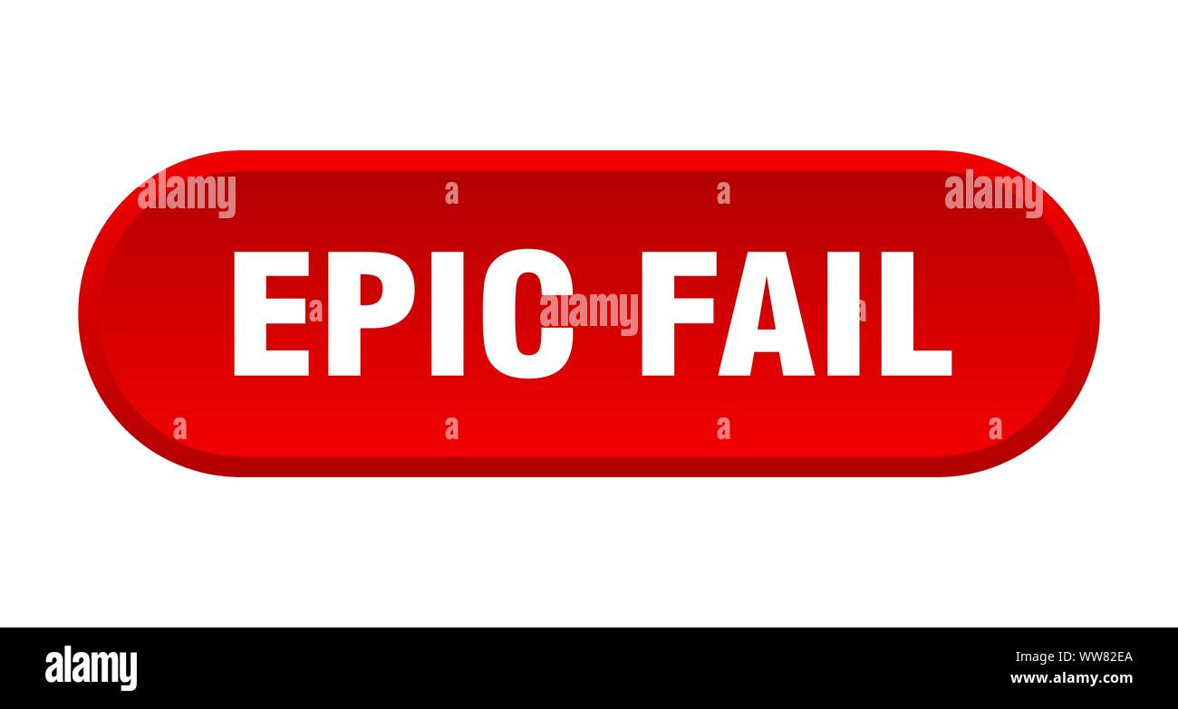 epic fail button. epic fail rounded red sign. epic fail Stock Vector