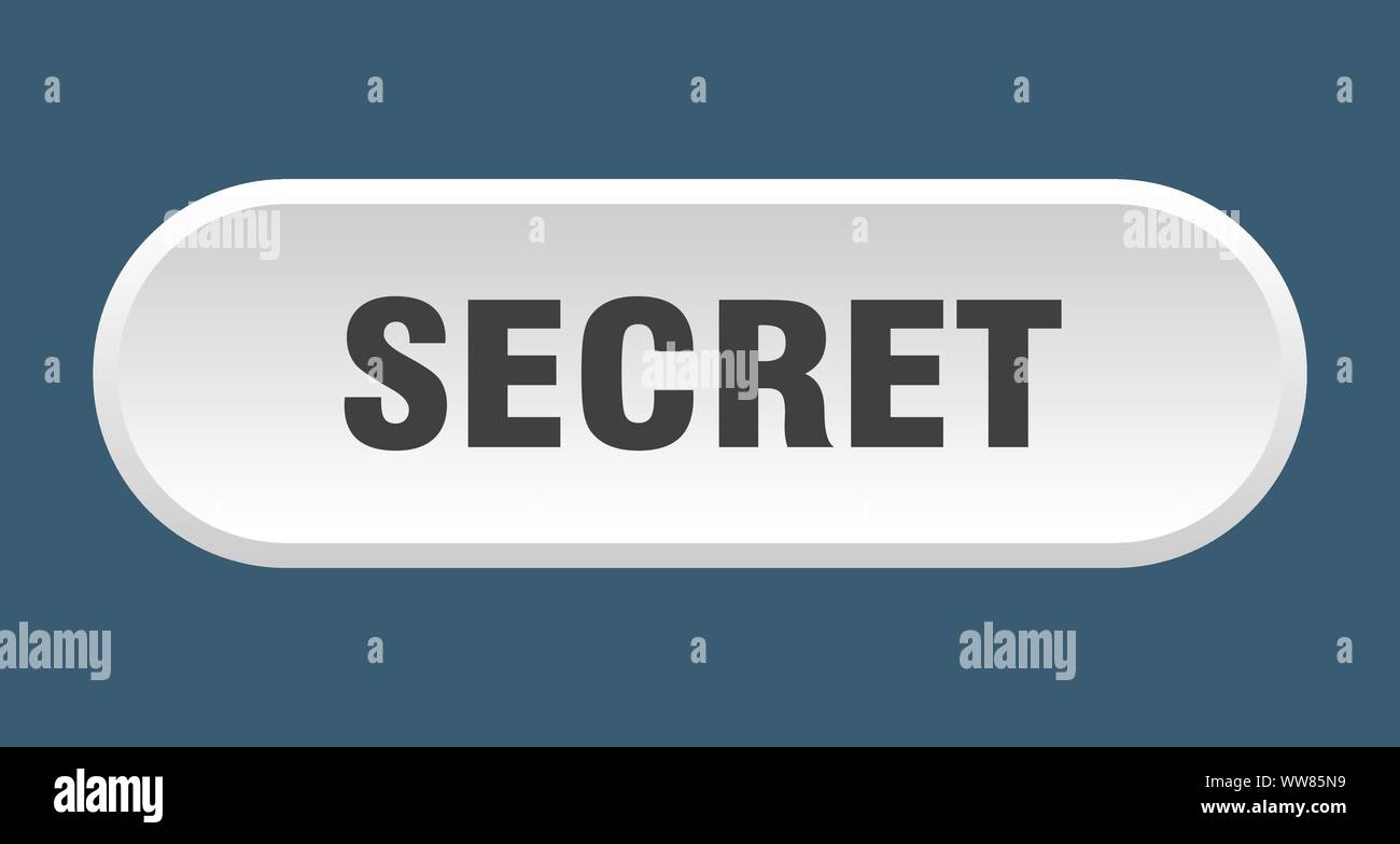 secret button. secret rounded white sign. secret Stock Vector Image ...