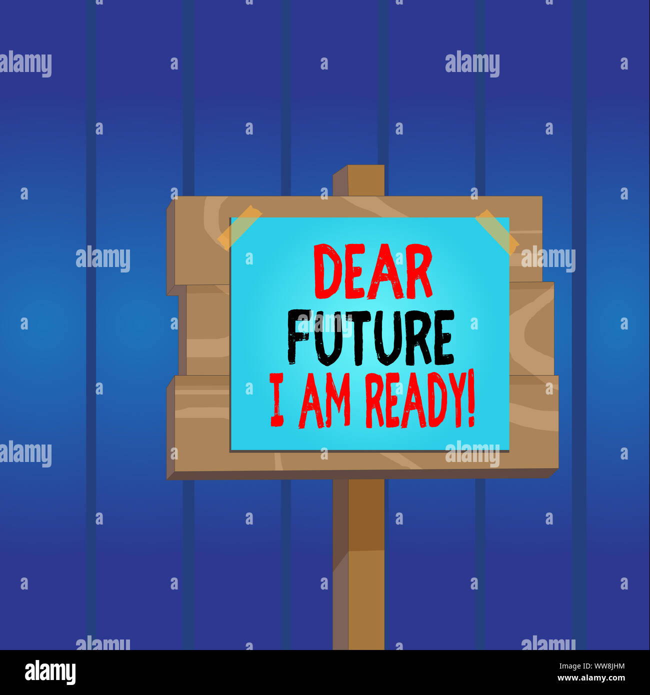 Ready Front Example Writing note showing Dear Future I Am Ready. Business concept for state ...