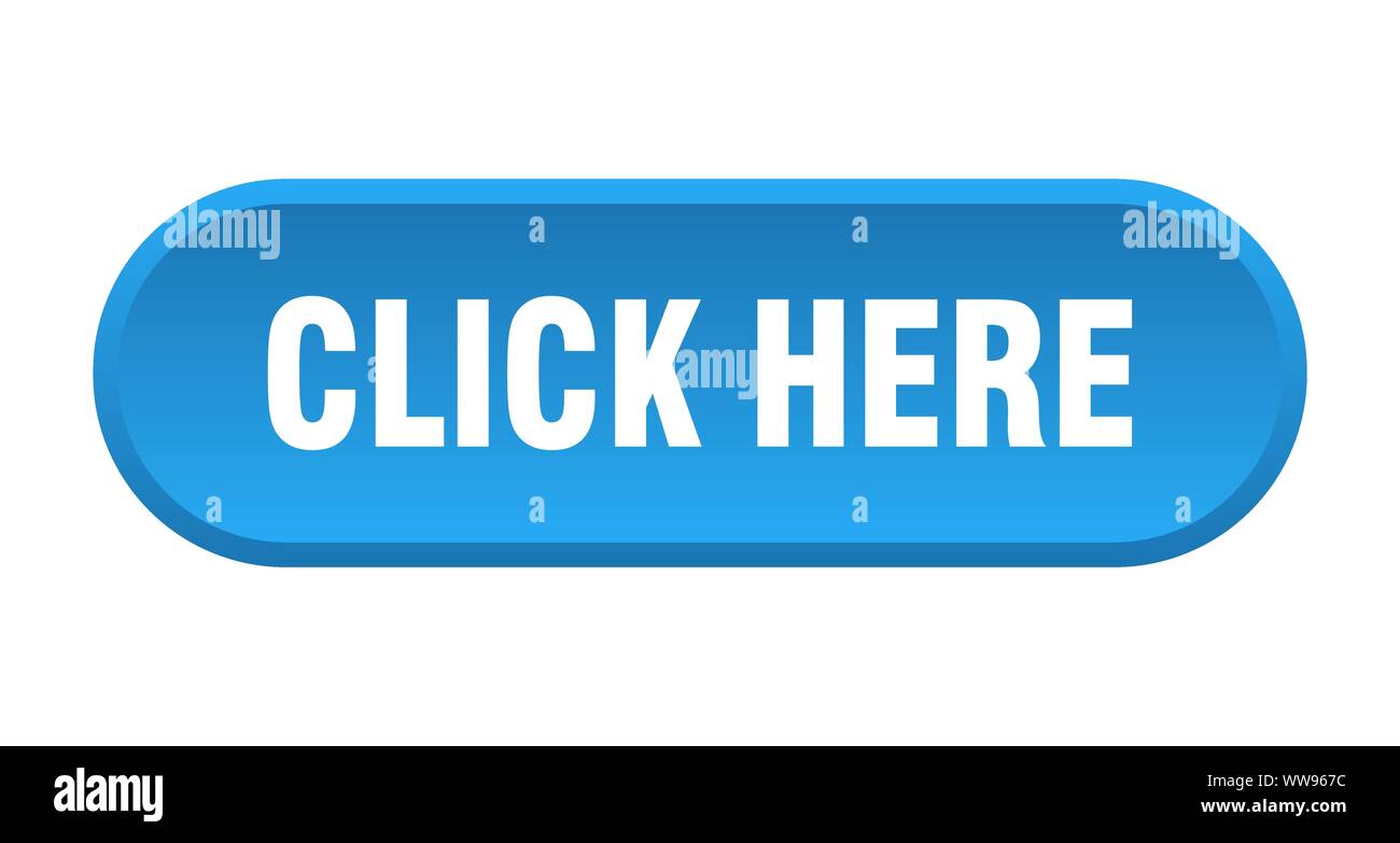 click here button. click here rounded blue sign. click here Stock ...