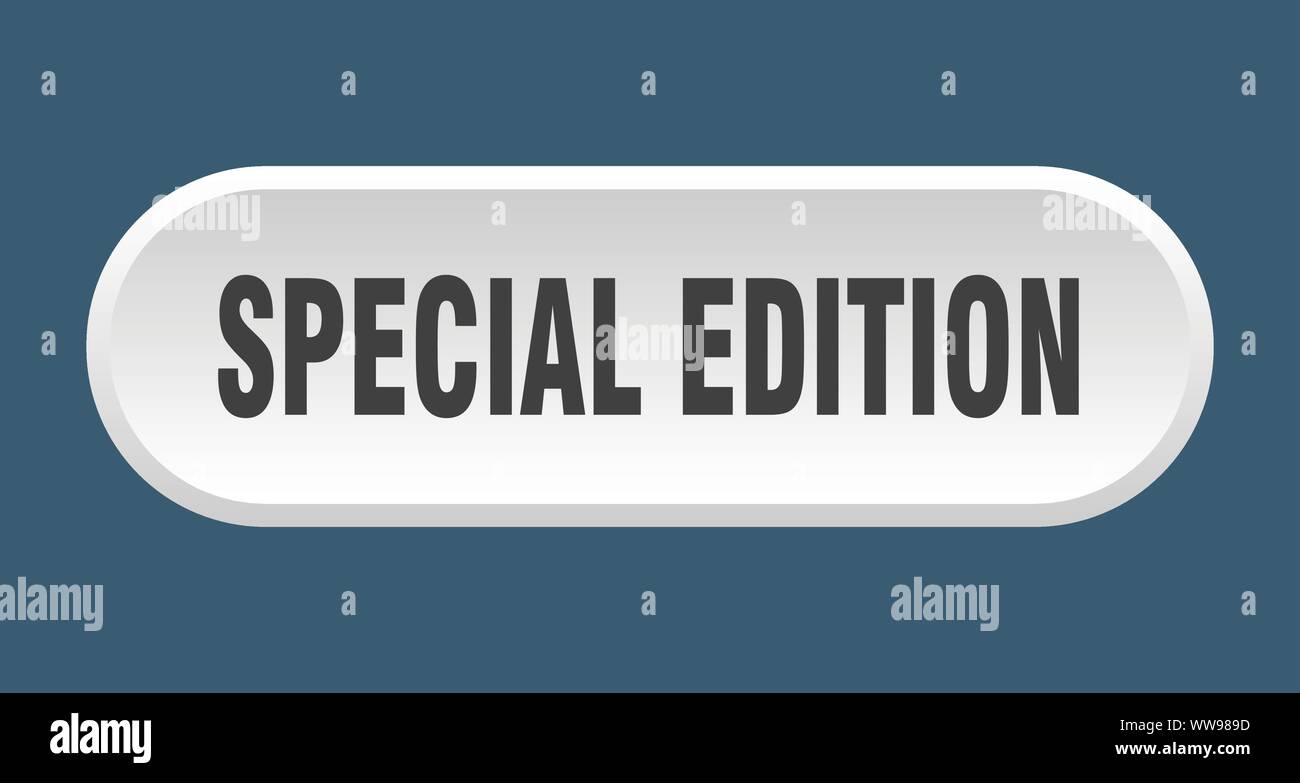 Special Edition Button Special Edition Rounded White Sign Special