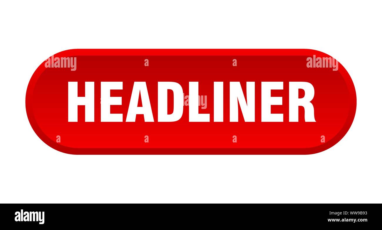 headliner button. headliner rounded red sign. headliner Stock Vector