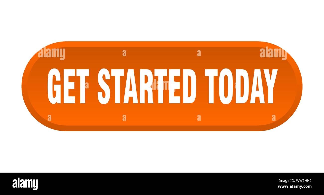 get started today button. get started today rounded orange sign. get started today Stock Vector