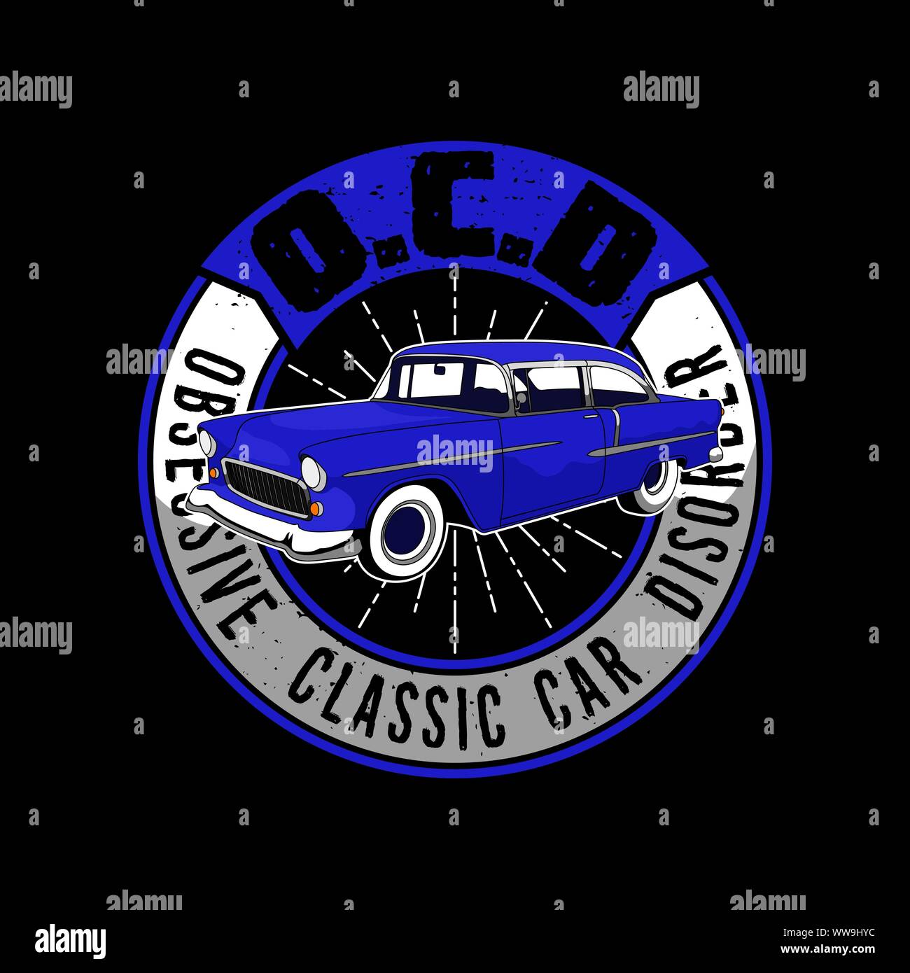 Trendy Fanatic Car T Shirt Quote and Slogan. Obsessive classic car disorder. Blue car illustration. Stock Vector