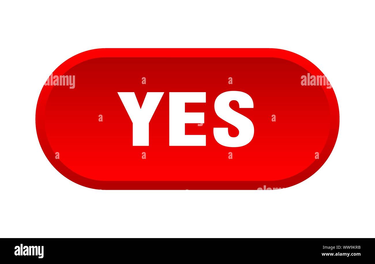 yes button. yes rounded red sign. yes Stock Vector Image & Art - Alamy