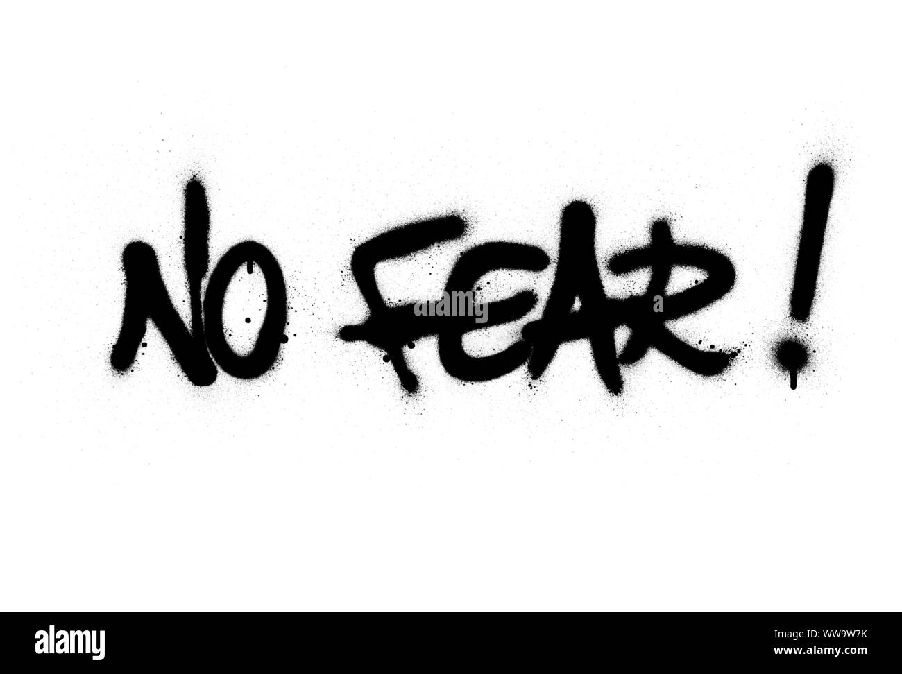 graffiti no fear text sprayed in black over white Stock Vector