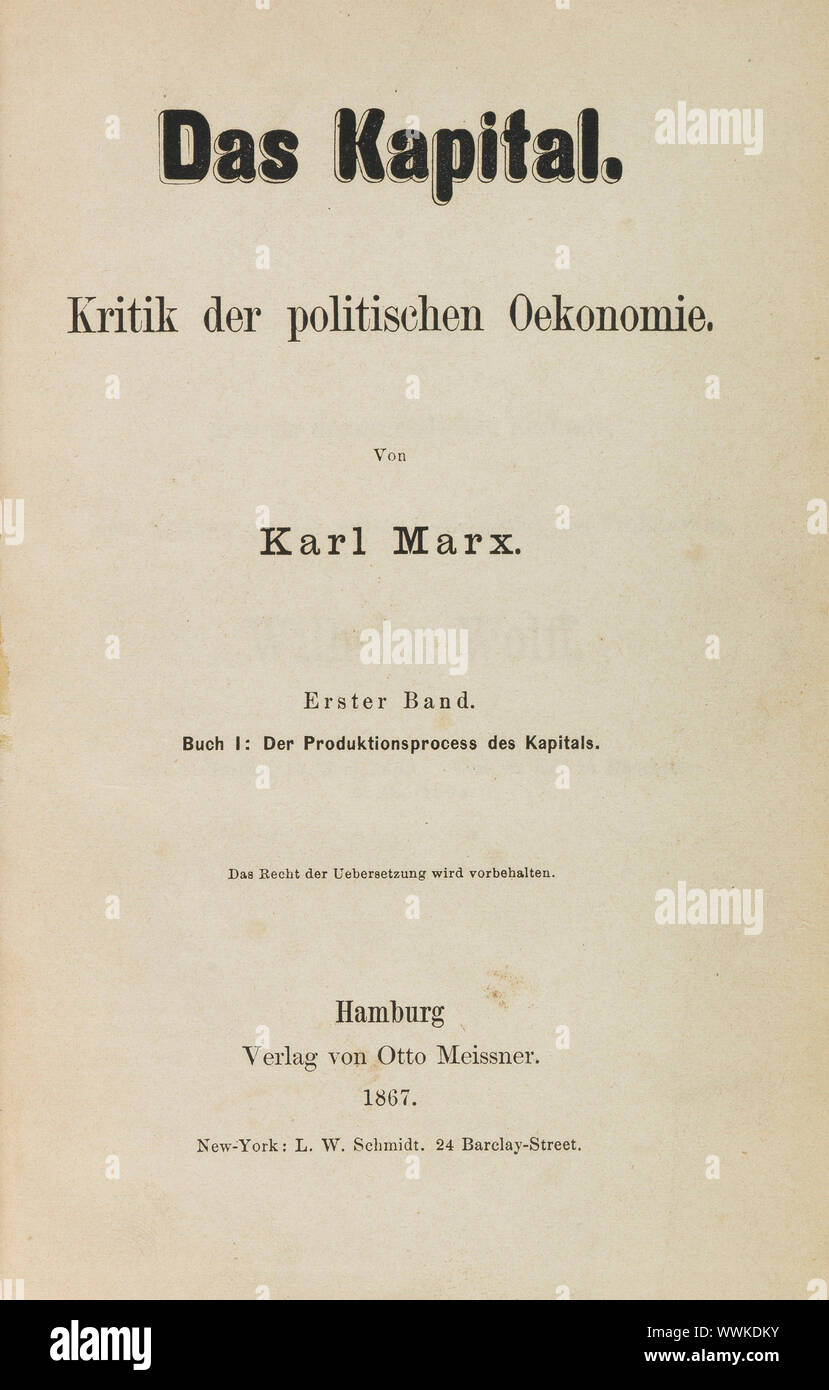 Das Kapital. A Critique of Political Economy by Karl Marx. First edition of Volume I , 1867. Private Collection. Stock Photo
