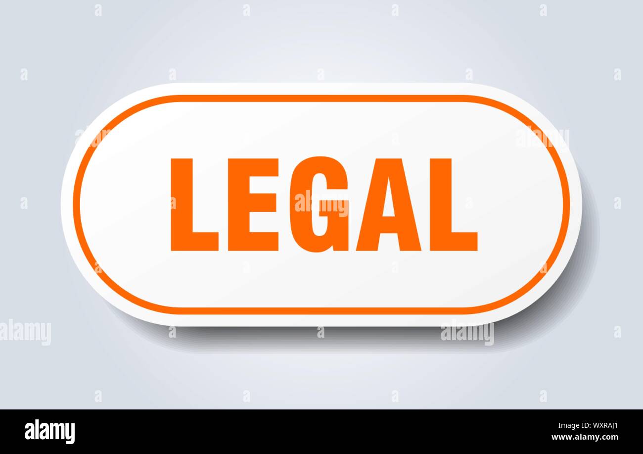legal sign. legal rounded orange sticker. legal Stock Vector Image