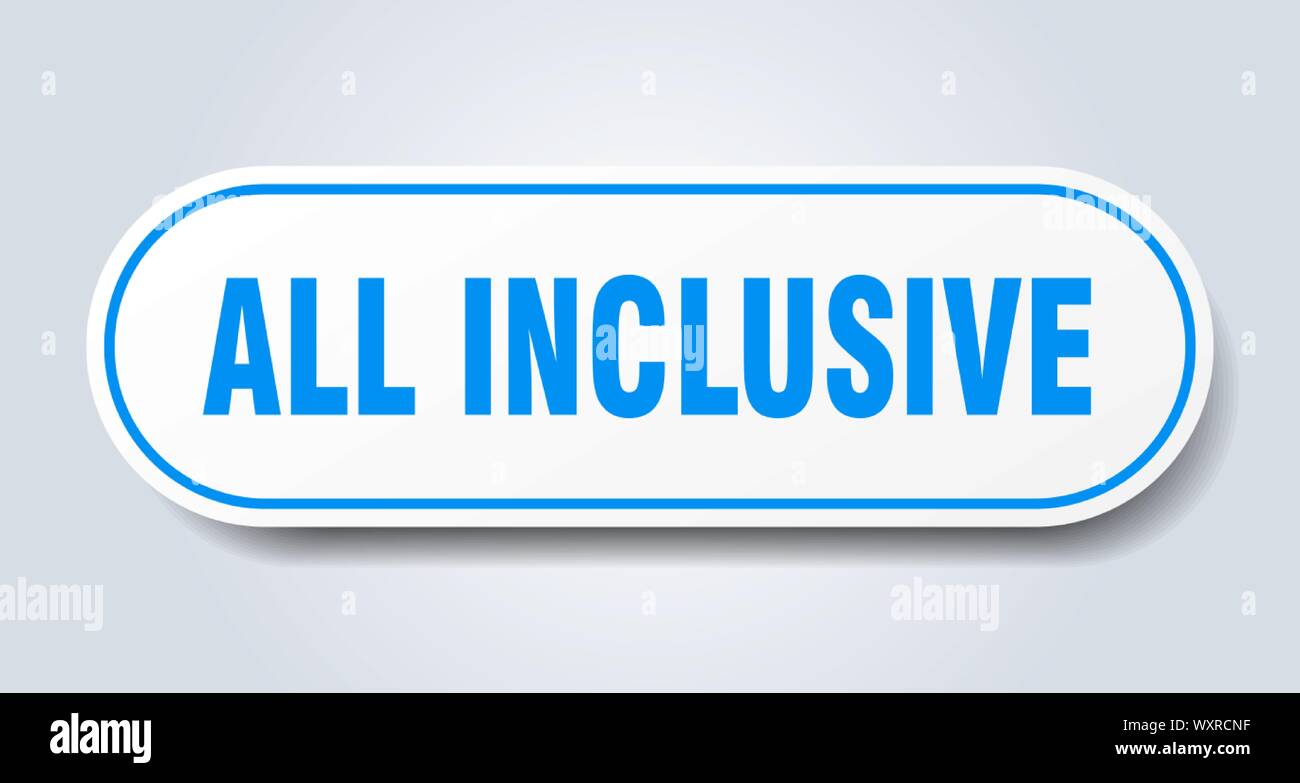 all inclusive sign. all inclusive rounded blue sticker. all inclusive ...