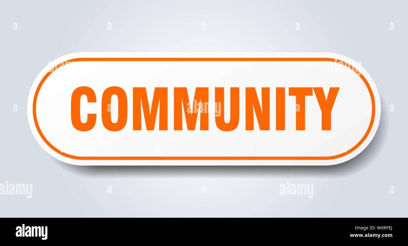 community sign. community rounded orange sticker. community Stock ...