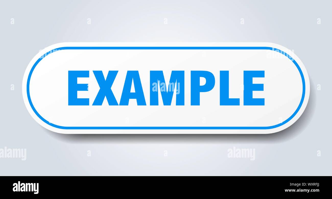 example sign. example rounded blue sticker. example Stock Vector
