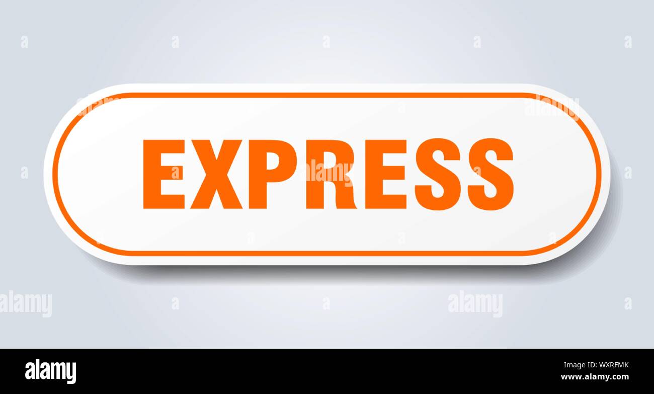 express sign. express rounded orange sticker. express Stock Vector