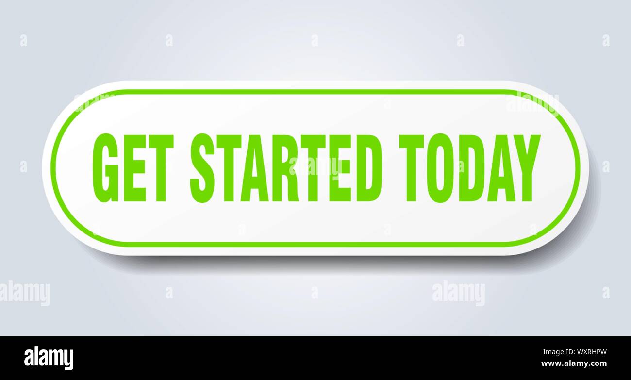 get started today sign. get started today rounded green sticker. get started today Stock Vector