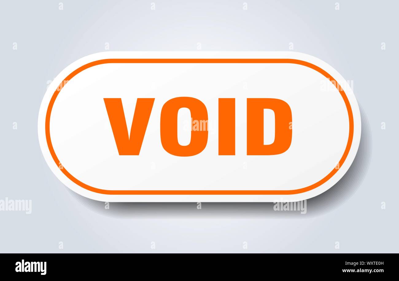 void sign. void rounded orange sticker. void Stock Vector
