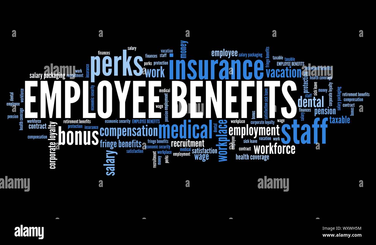 Employee benefits company employment perks. Corporate loyalty word
