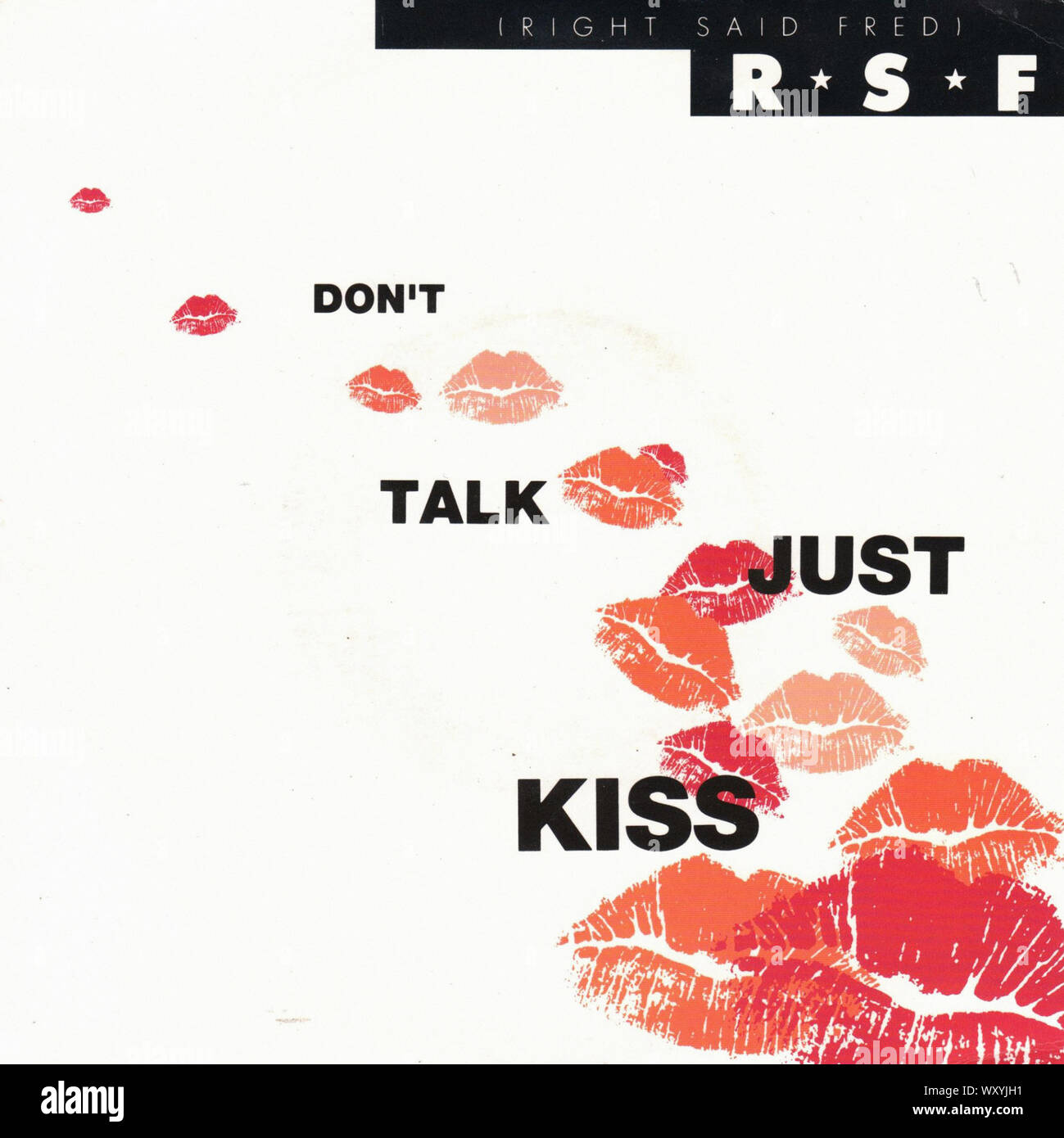 Right Said Fred - Dont Talk Just Kiss - Vintage 7'' inches record cover  Stock Photo - Alamy