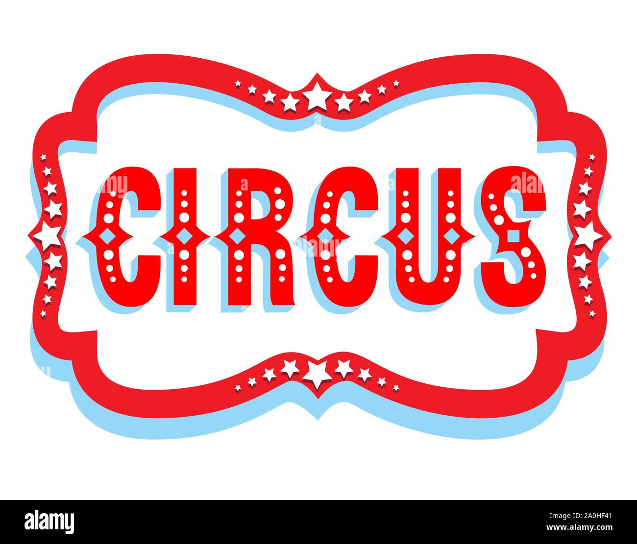 Zirkus Banner anmelden. Ereignisse im Leben. Stock Vektor