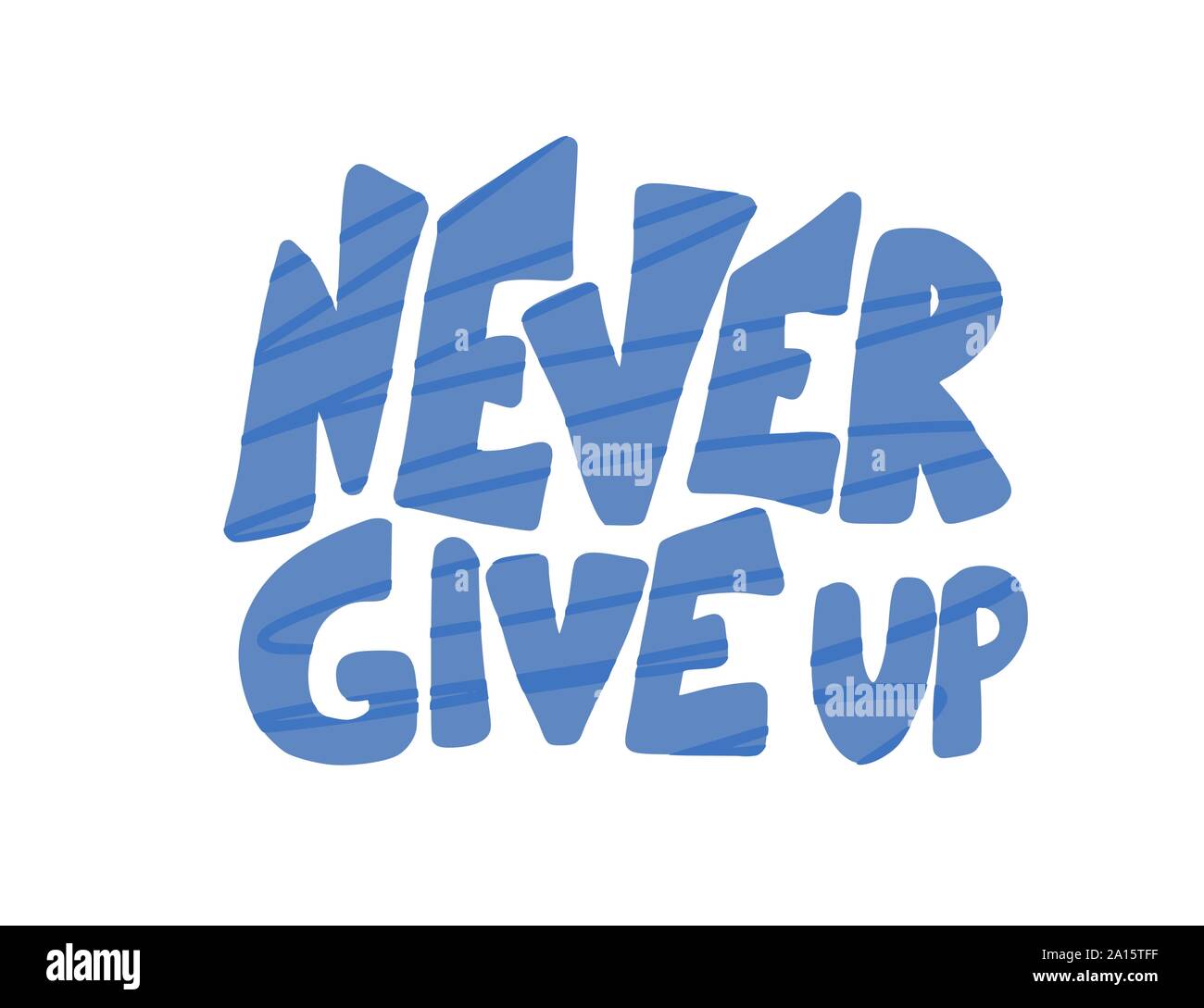 Gib niemals auf Phrase isoliert. Stilisierte Zitat. Vector Illustration