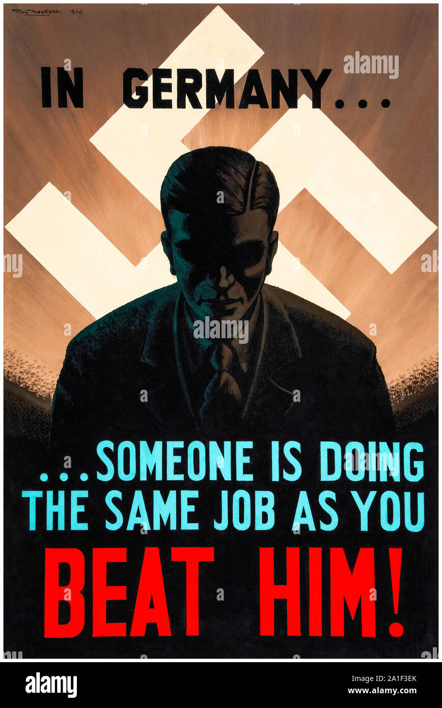 Britische, WW2, Krieg, in Deutschland jemand tut, der gleiche Job wie sie, schlugen ihn!, motivational Poster, 1942 Stockfoto