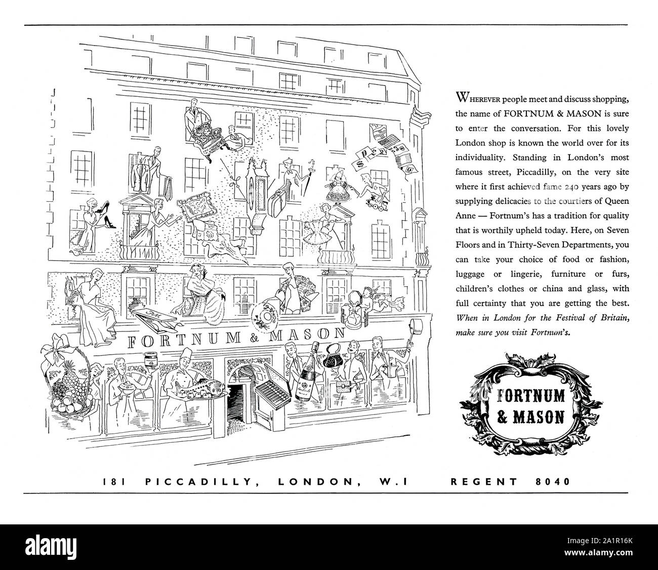 Anzeige für Kaufhaus Fortnum & Mason, Piccadilly, London, 1951. Fortnum & Mason (oft kurz als fortnum's) ist ein Luxushotels shop in Piccadilly, London. Wie ein Lebensmittelgeschäft, fortnum der Ruf auf die Lieferung von hochwertigen Lebensmitteln gebaut wurde gegründet, und sah ein schnelles Wachstum in der Viktorianischen Zeit. Obwohl Fortnum in einem Kaufhaus entwickelt, es auch weiterhin spezielle Bestimmungen zur Verfügung zu stellen. Stockfoto Anzeige für Kaufhaus Fortnum & Mason, Piccadilly, London, 1951. Fortnum & Mason (oft kurz als fortnum's) ist ein Luxushotels shop in Piccadilly, London. Wie ein Lebensmittelgeschäft, fortnum der Ruf auf die Lieferung von hochwertigen Lebensmitteln gebaut wurde gegründet, und sah ein schnelles Wachstum in der Viktorianischen Zeit. Obwohl Fortnum in einem Kaufhaus entwickelt, es auch weiterhin spezielle Bestimmungen zur Verfügung zu stellen. Stockfoto