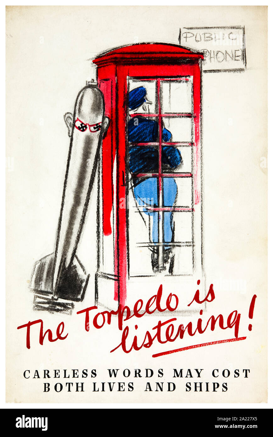 Britische, WW2, leichtfertiges Gerede, der Torpedo ist Zuhören, unvorsichtigen Worte können beide leben und Schiffe kosten, Poster, 1939-1946 Stockfoto