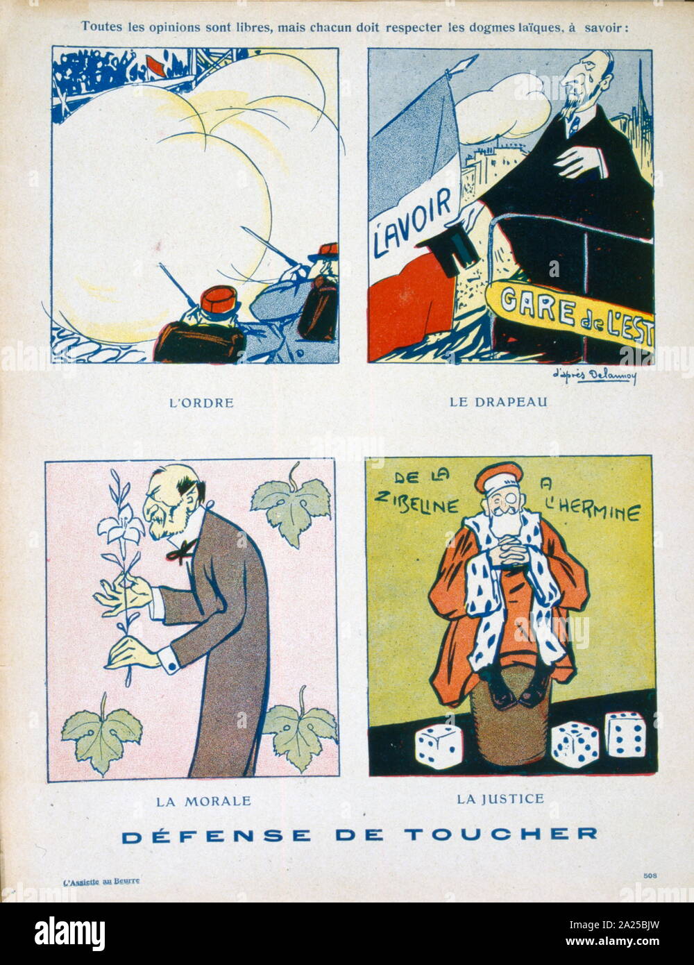 Französische satirische Abbildung, zeigt die Notwendigkeit, die vier Grundpfeiler der französischen Gesellschaft unberührt zu lassen. Moral, Gerechtigkeit, Ordnung und die Flagge. 1908 Stockfoto