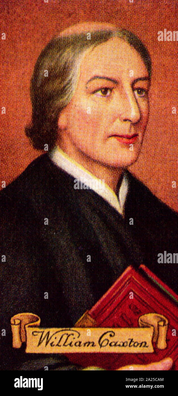 William Caxton (C. 1422 - C. 1491), deutscher Kaufmann, Diplomat und Schriftsteller. Er wird gedacht, die erste Person sein, eine Druckerei in England einzuführen, 1476, und als Drucker war der erste englische Einzelhändler der gedruckten Bücher Carreras zigarette Karte Stockfoto