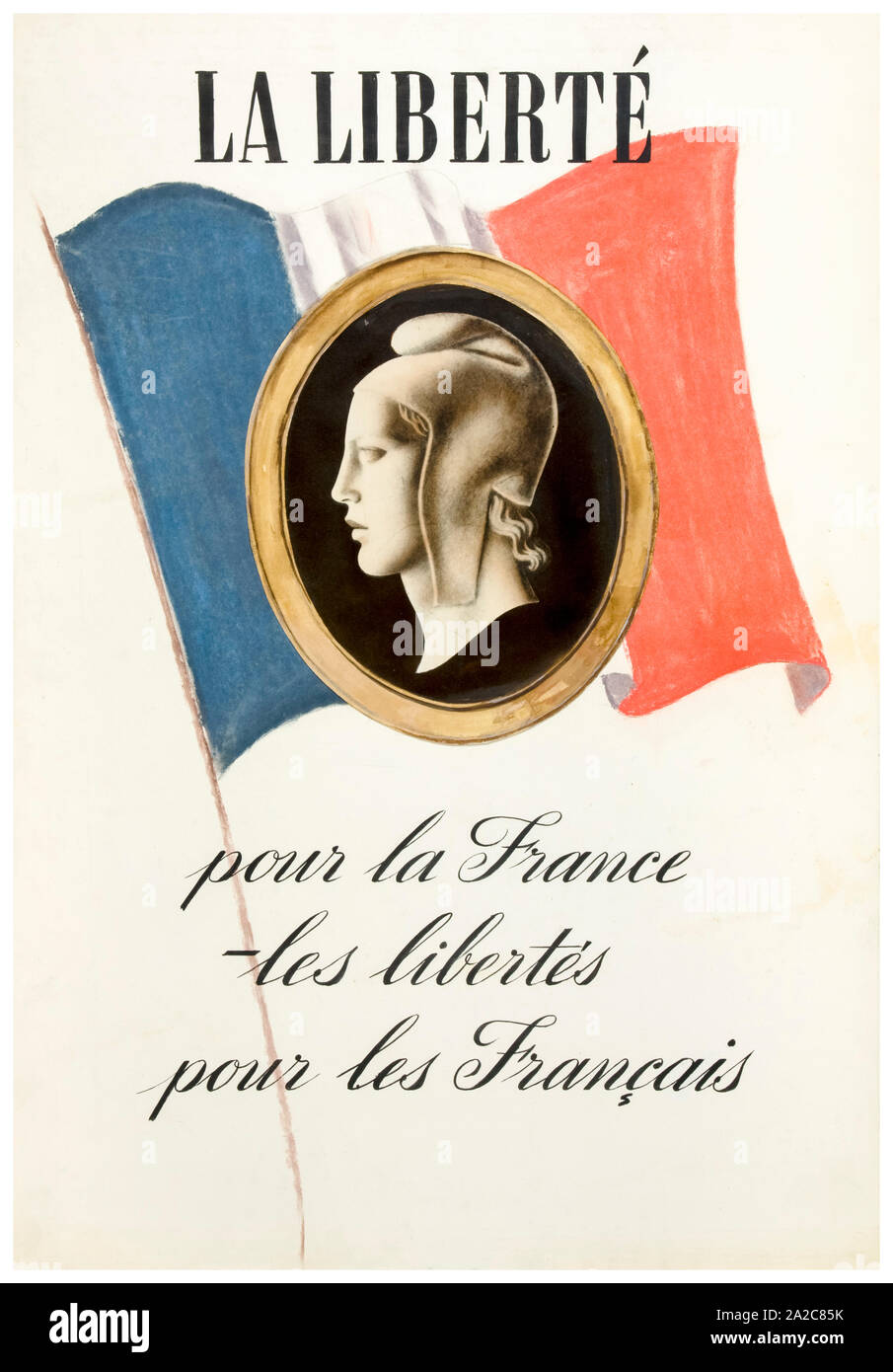 Britische, WW2, Einheit der Kraft, Plakat, Inter-alliierten Zusammenarbeit, La Liberté la France pour, Les Libert s pour les Français, (Freiheit für Deutschland, Freiheit für die Franzosen), 1939-1946 Stockfoto