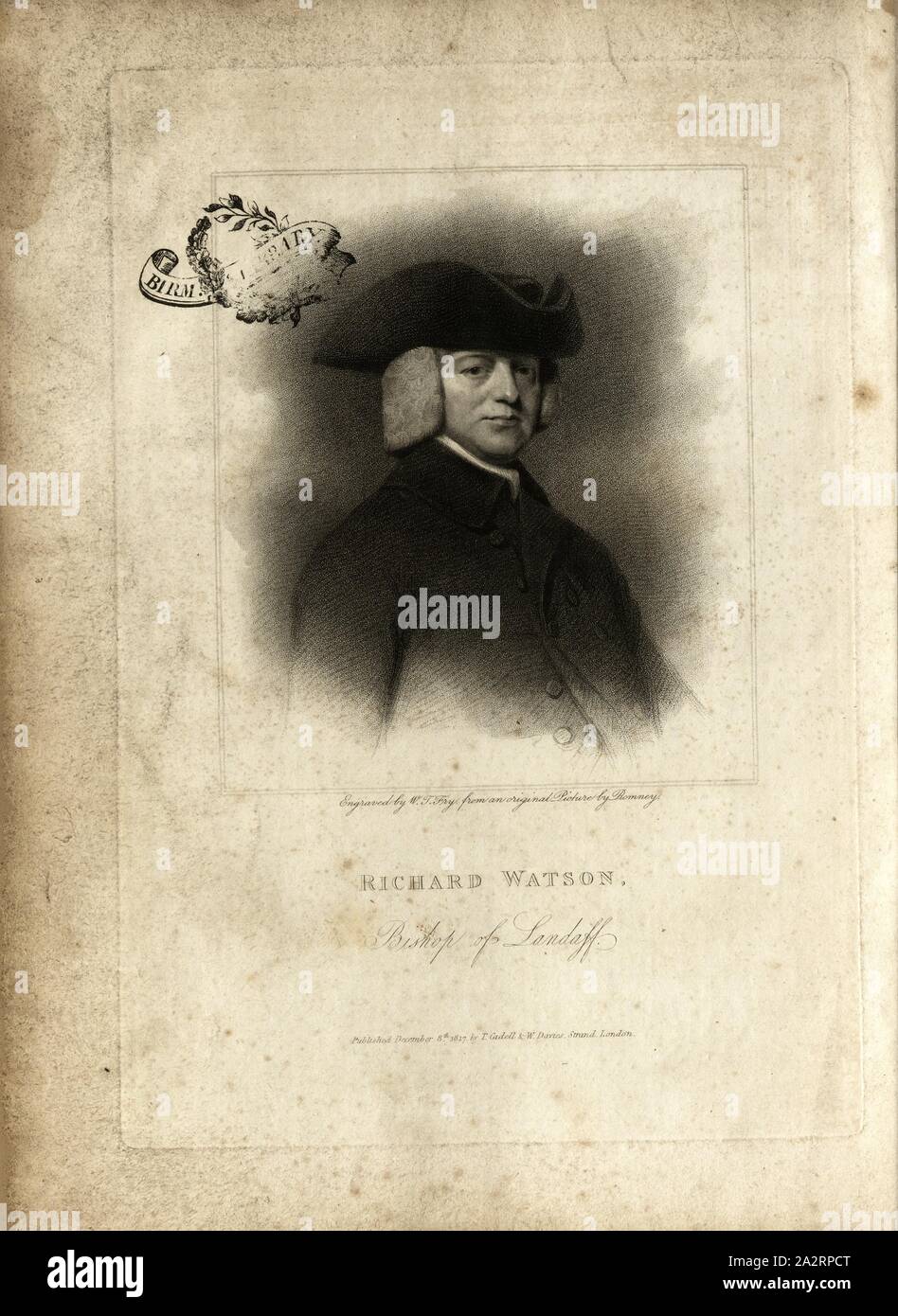 Richard Watson, Bischof von Llandaff, Porträt von Richard Watson (1737-1816), unterzeichnet: Gestochen von W.T. Die Bundesrepublik Jugoslawien von einem original Bild von Romney, Frontispiz, Romney, John (Del.); Fry, William Thomas (sc.), 1817, Richard Watson: Anekdoten aus dem Leben von Richard Watson, Bischof von landaff: Indem er sich in unterschiedlichen Intervallen geschrieben, und im Jahr 1814 überarbeitet. London: gedruckt für T. Cadell und W. Davies: Von J. M'Creery, 1817 Stockfoto