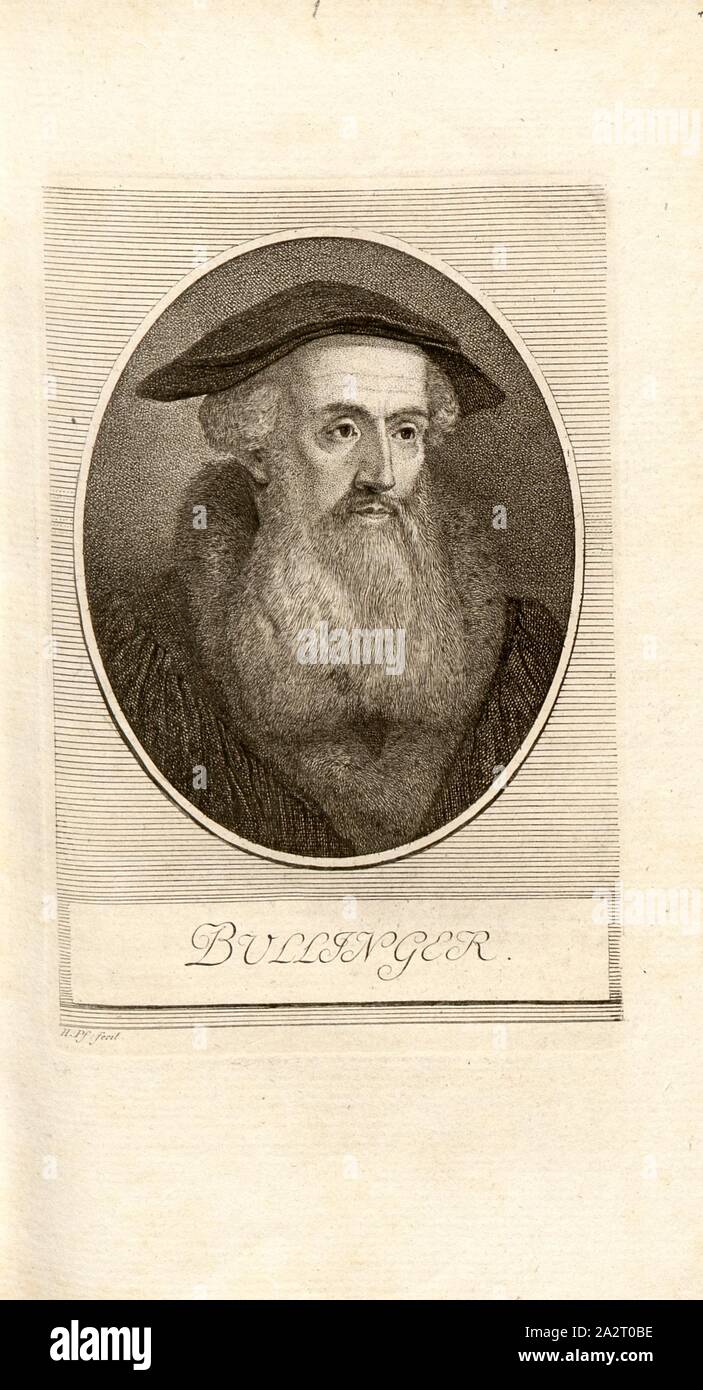 Bullinger, Portrait von Heinrich Bullinger, Signiert: H. Pf. Fecit, Taf. 1, S. 1, Pfenninger, Heinrich (FEC), Leonhard Meister; Heinrich Pfenninger; J. C Fäsi: Helvetiens berühmte Männer in Bildnissen. Bd. 1, Bl. 1. Zürich: im Verlag Heinrich Pfenninger Mahler, 1799 Stockfoto