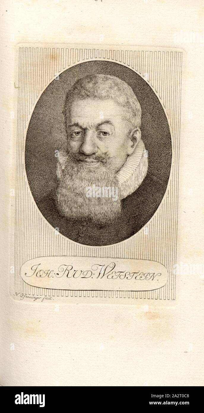 Joh. Rud. Wetstein;, Porträt von Johann Rudolf Wettstein, Signiert: H. Pfenninger fecit, Taf. 24, Nach S. 164, Pfenninger, Heinrich (FEC), Leonhard Meister; Heinrich Pfenninger; J. C Fäsi: Helvetiens berühmte Männer in Bildnissen. Bd. 1, Bl. 1. Zürich: im Verlag Heinrich Pfenninger Mahler, 1799 Stockfoto