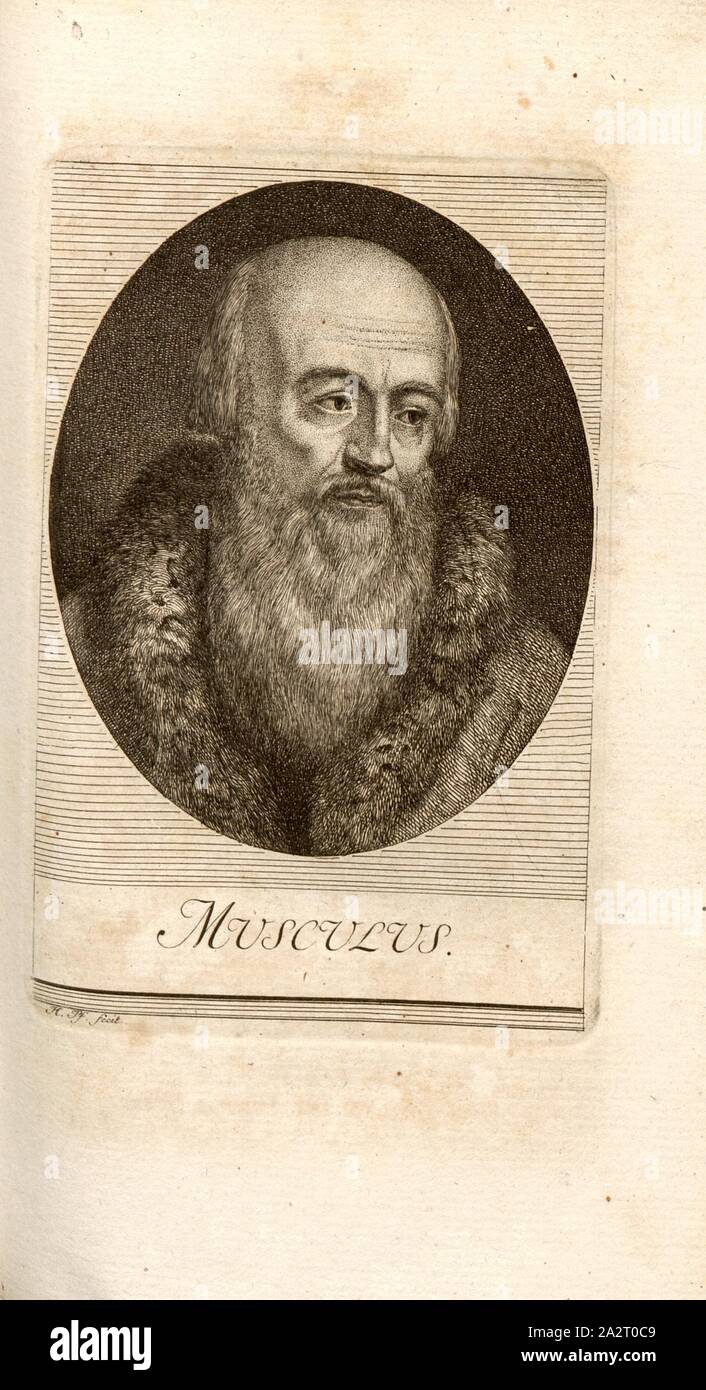 Musculus, Porträt Wolfgang Musculus (auch Wolfgang Mäuslin), Signiert: H. Pf. Fecit, Taf. 22, S. 144, Pfenninger, Heinrich (FEC), Leonhard Meister; Heinrich Pfenninger; J. C Fäsi: Helvetiens berühmte Männer in Bildnissen. Bd. 1, Bl. 1. Zürich: im Verlag Heinrich Pfenninger Mahler, 1799 Stockfoto