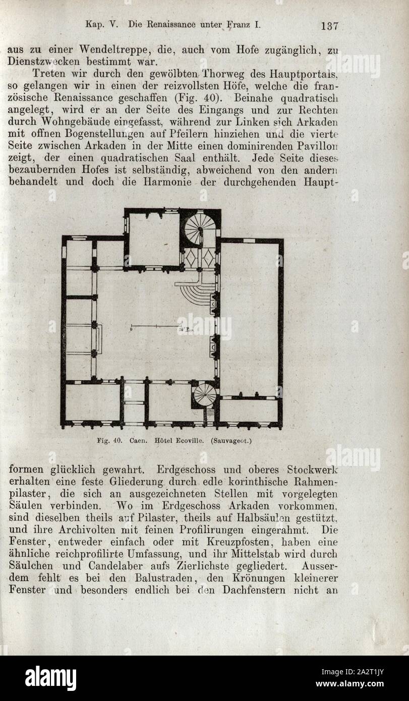 Caen. Hotel Ecoville, Plan Hôtel Ecoville, unterzeichnet: Sauvageot, Abb. 40, S. 137, Sauvageot, Louis, 1867, Jacob Burckhardt; Wilhelm Lübke: der neueren Baukunst. Stuttgart: Verlag von Ebner & Seubert, 1867 Stockfoto