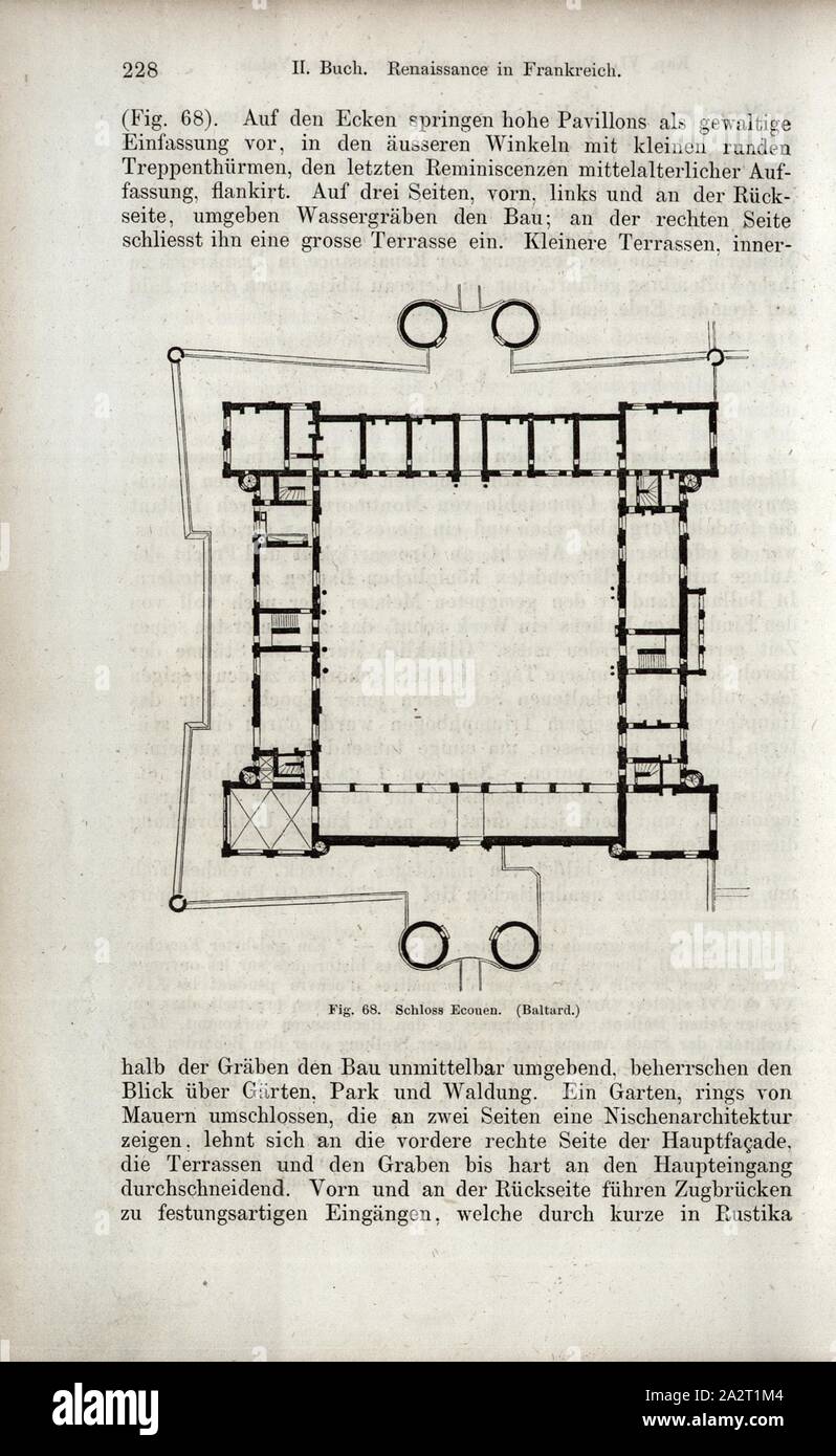 Schloss Ecouen, Layout Schloss Ecouen, unterzeichnet: Baltard, Abb. 68, S. 228, Baltard, Pierre-Louis, 1867, Jacob Burckhardt; Wilhelm Lübke: der neueren Baukunst. Stuttgart: Verlag von Ebner & Seubert, 1867 Stockfoto