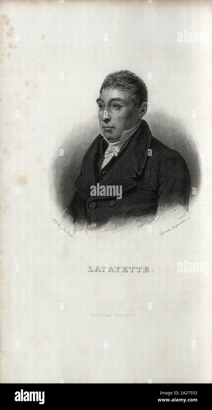 Lafayette, Marie-Joseph Motier, Marquis de La Fayette, unterzeichnet: Ary Scheffer (Pinx.); Cyprien Jacquemin (sc.), Abb. 4, S. 350, Scheffer, Ary (pinx.); Jaquemin, Cyprien (Sc), Louis Blanc: Révolution Française: Histoire de Dix Ans 1830-1840. Bd. 1, Bl. 1. Paris: Pagnerre, 1848 Stockfoto