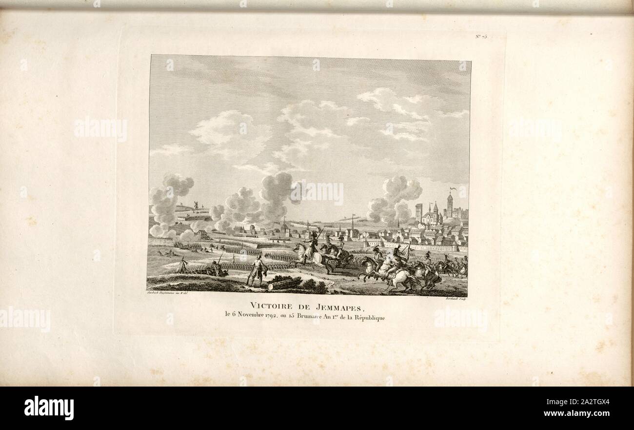 Sieg der Jemmapes, 6. November 1792, oder 15 Brumaire Jahr 1 der Republik, Schlacht von Jemappes am 6. November 1792, unterzeichnet: Sweebach Desfontaines inv. Et del, Berthault sculp, Abb. 8, Nr. 75, Nach S. 300 (SOIXANTE-Stufe cinquième Tableau), Swebach de Fontaine, Jacques François Joseph (Inv. et Del.); Berthault, Pierre-Gabriel (Sc), Sammlung complète des Tableaux historiques de La Révolution Française en trois Volumes [...]. Bd. 1, Bl. 2. Ein Paris: chez Auber, Editeur, et seul Propriétaire: de l'Imprimerie de Pierre Didot l'aîné, einer XI de la République DCCCII Francçaise M. Stockfoto