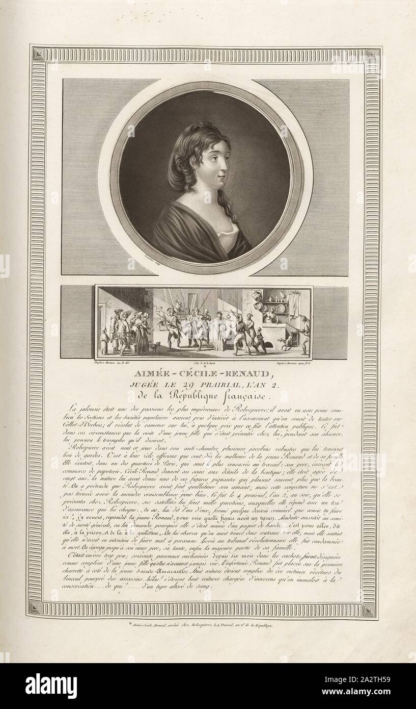 Aimée-Cécile - Renaud, versuchte am 29 Prairial, Jahr 2. der Französischen Republik, Portrait von Aimée Cécile Renault und Festnahme von Aimée Cécile Renault in der Wohnung von Robespierre, unterzeichnet: Levachez sculp, duplessi-bertaux Inv. Et del, Duplessi-Bertaux aqua Forti, Abb. 31, S. 9 (Gouvernement provisoire), Charles Francois Gabriel Levachez (sc.); Duplessi Bertaux, Jean (Inv. et del.; aqua Forti), Sammlung complète des Tableaux historiques de La Révolution Française en trois Volumes [...]. Bd. 1, Bl. 3. Ein Paris: chez Auber, Editeur, et seul Propriétaire: de l'Imprimerie de Pierre Didot l'aîné Stockfoto