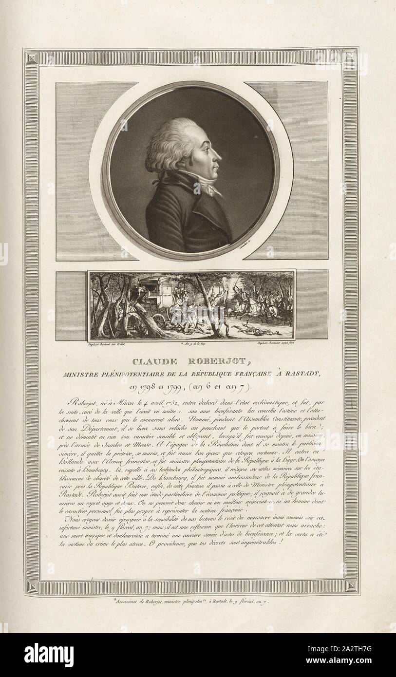 Claude Roberjot, Bevollmächtigter Minister der Französischen Republik in Rastadt, 1789 und 1799, das Jahr 6 und Jahr 7, Portrait von Claude Roberjot und Rekrutierung Mord Rastatt, unterzeichnet: Levachez sculp, duplessi-bertaux Inv. Et del, Duplessi-Bertaux aqua Forti, Abb. 39, S. 32 (Verfassung de la République), Charles Francois Gabriel Levachez (sc.); Duplessi Bertaux, Jean (Inv. et del.; aqua Forti), Sammlung complète des Tableaux historiques de La Révolution Française en trois Volumes [...]. Bd. 1, Bl. 3. Ein Paris: chez Auber, Editeur, et seul Propriétaire: de l'Imprimerie de Pierre Didot l'aîné, einer XI Stockfoto
