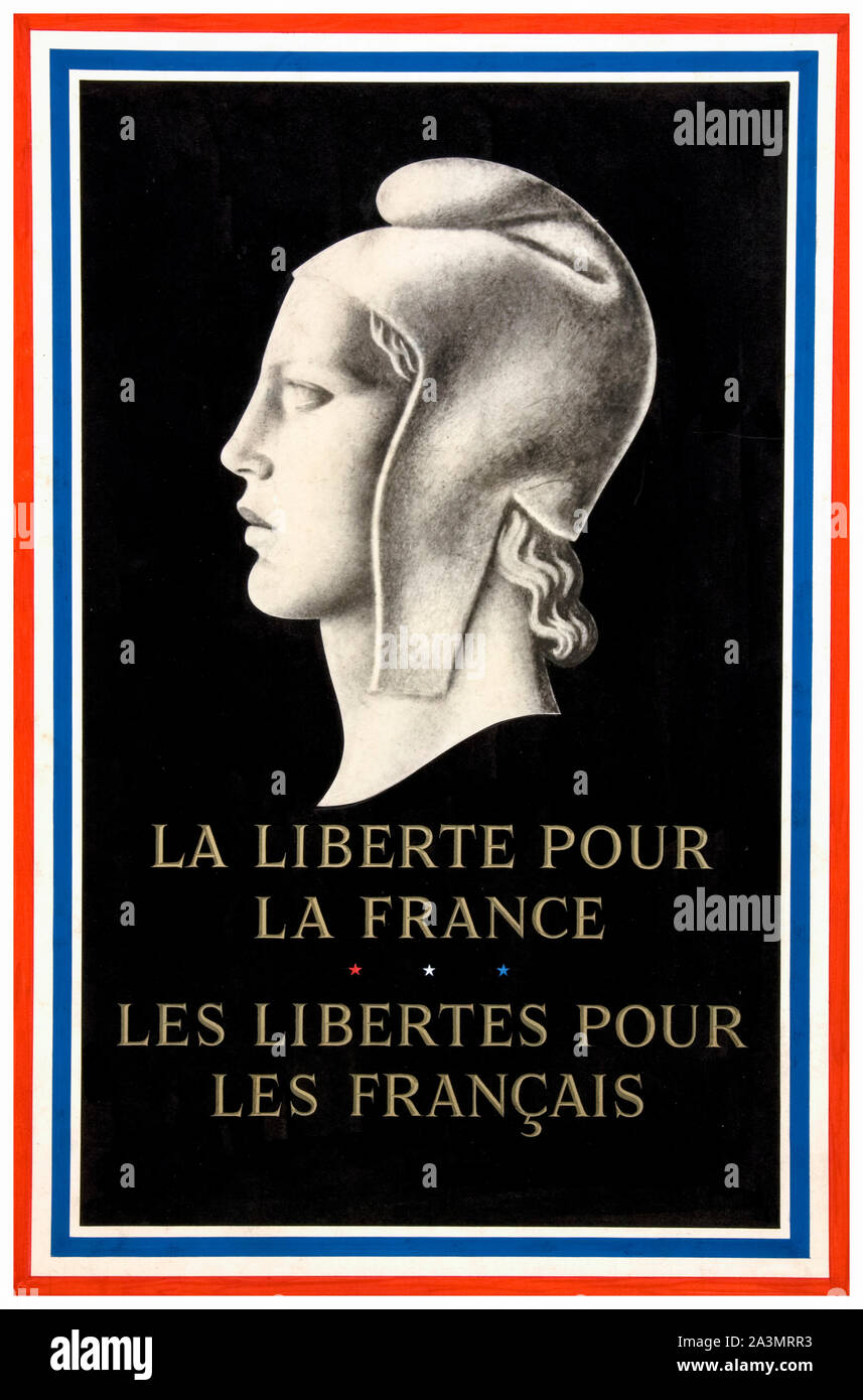 Britische, WW2, Einheit der Kraft, der Inter-alliierten Zusammenarbeit, La Liberté la France pour, Les Libert s pour les Français, (Freiheit für Deutschland, Freiheit für die Franzosen), Poster, 1939-1946 Stockfoto