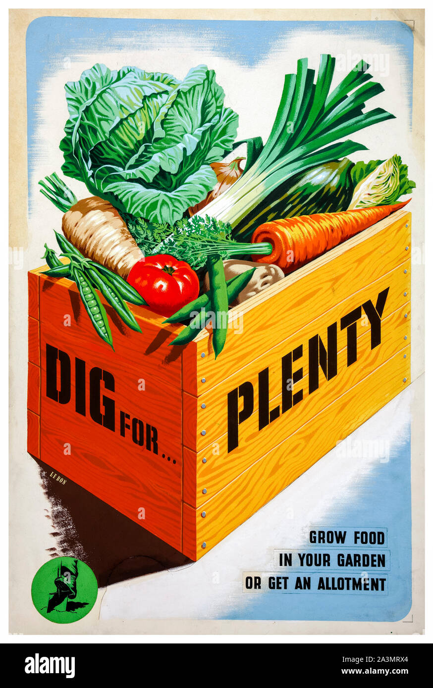 Britische, WW2, Lebensmittelproduktion, Plakat, Dig für Viel, (Dig für den Sieg), Wachsen Essen in Ihrem Garten oder eine Zuteilung erhalten, 1939-1946 Stockfoto