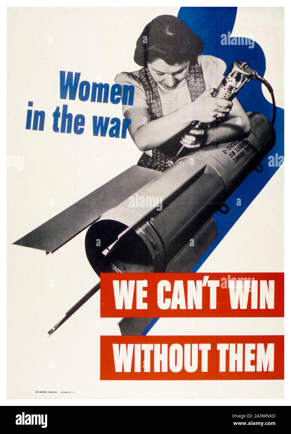American, USA, WW2, weiblichen Krieg arbeit Plakat, Frauen in den Krieg, Wir können nicht ohne sie gewinnen, (Frau Montage Bombe), 1941-1945 Stockfoto