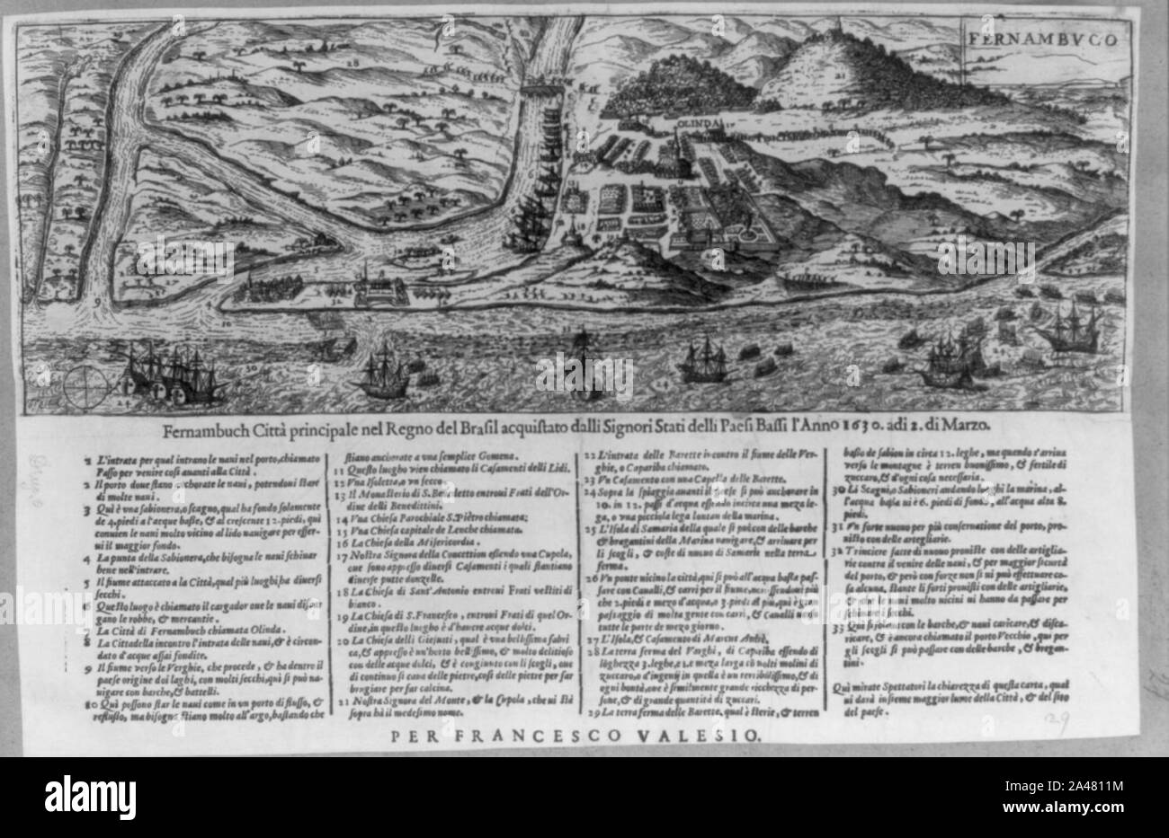 Fernambuch Citta principale nel Regno del Brasil acquistato dalli Signori Miar delli Paesi Bassi l'Anno 1630 Adi 2. Di Marzo - pro Francesco Valesio. Stockfoto