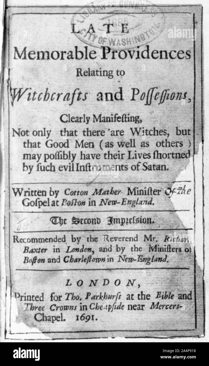 Titel ] Ende der denkwürdigen Vorsehung im Zusammenhang mit Zauberei und Besitz... - Durch Cotton Mather, London, 1691 geschrieben Stockfoto