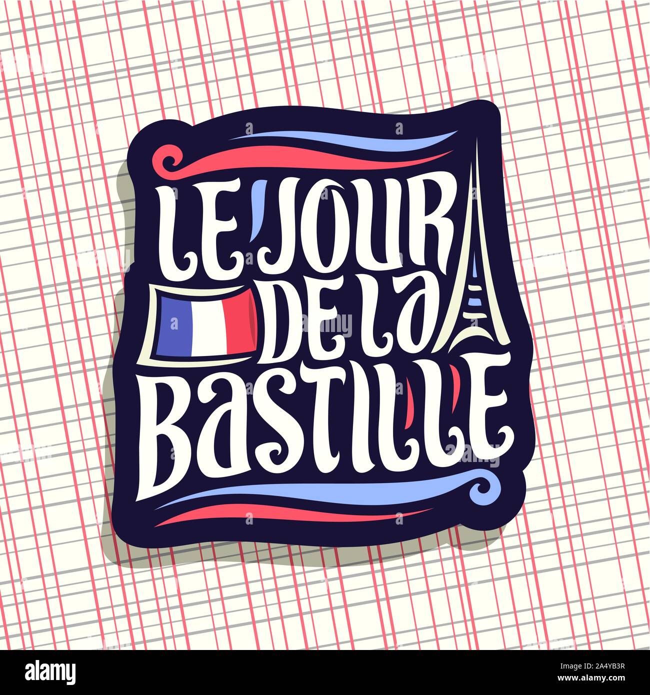 Vektor logo für Tag der Bastille in Frankreich, dunkle Zeichen für patriotische Urlaub in Frankreich mit der französischen Flagge und abstrakte Eiffelturm, original typefa Stock Vektor