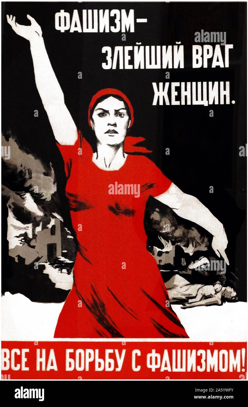 Russland, Sowjet, kommunistische Propaganda-Plakat. Faschismus - der böse Feind der Frauen. Alle im Kampf gegen den Faschismus! 1941-Plakat von Nina Vatolina 1915-2002 Stockfoto