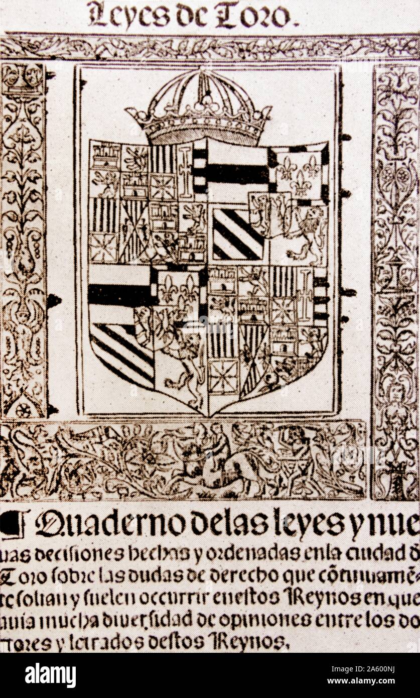 Leyes de Toro (die Gesetze des Toro) 1505. eine Reihe von 83 Gesetze erlassen am 7. März dieses Jahres im Auftrag von Königin Joanna (La Loca oder The Mad); von Kastilien. Stockfoto