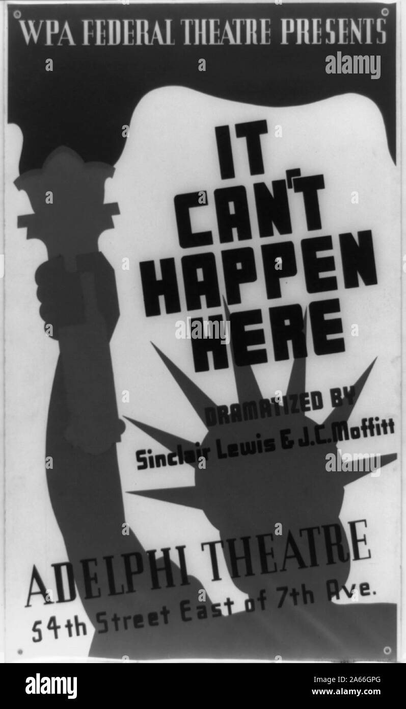 WPA Federal Theater präsentiert es nicht hier kann passieren Abstract: Plakat für Federal Theatre Project Präsentation der Es kann hier nicht im Adelphi Theatre, die 54th Street östlich der 7th Avenue. Geschehen, zeigt die Freiheitsstatue. Stockfoto